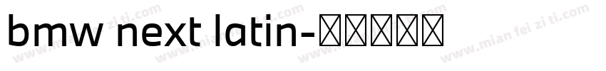 bmw next latin字体转换